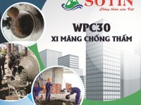 Bài 1: Giới thiệu về WPC30 - Xi măng chống thấm